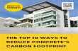 THE TOP 10 WAYS TO REDUCE CONCRETEâ€™S CARBON FOOTPRINT