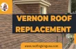 Best Vernon Roof Replacement | Roofing King