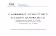 PAVEMENT STRUCTURE DESIGN GUIDELINES