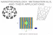 NANOTECHNOLOGY. METAMATERIALS, AND THEIR APPLICATIONS