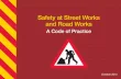 Safety at Street Works and Road Works: A Code of Practice