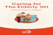 Caring for The Elderly 101