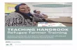 TEACHING HANDBOOK - Refugee Farmer Training: Guidance, teaching tips, and tools for staff working with culturally and linguistically diverse farmers in farmer-training projects