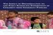 The Impact of Discrimination on  the Early Schooling Experiences of  Children from Immigrant Families