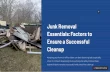 Junk Removal Essentials: Factors to Ensure a Successful Cleanup