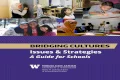 BRIDGING CULTURES - Issues & Strategies: A Guide for Schools