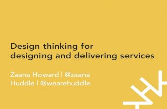 Design thinking for designing and delivering services