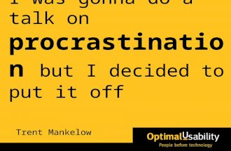 How to Beat Procrastination - 30 November 2009