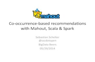 Co-occurrence Based Recommendations with Mahout, Scala and Spark