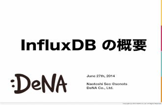 InfluxDB の概要 - sonots #tokyoinfluxdb