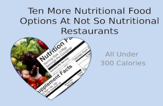 Ten More Nutritional Food Options At Not So Nutritional Restaurants