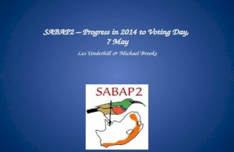 SABAP2 Progress in 2014 to Voting Day 7 May