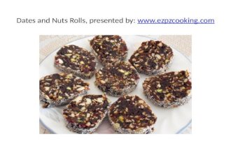 Dates and-nuts-rolls