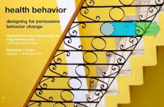Health Behavior: Designing for Persuasive Behavior Change