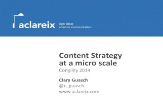 Content Strategy at a micro scale (Congility 2014)