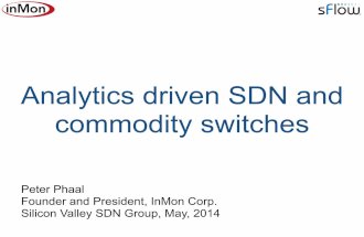Analytics driven SDN and commodity switches