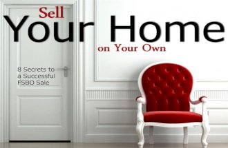 Sell Your Own Home: 8 Secrets for Successful FSBO Sale