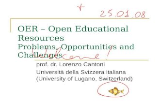 OER - Open Educational Resources: Problems, Opportunities and Challenges