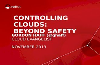 Controlling Clouds: Beyond Safety