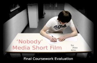 'Nobody' final evaluation