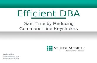 Efficient DBA: Gain Time by Reducing Command-Line Keystrokes