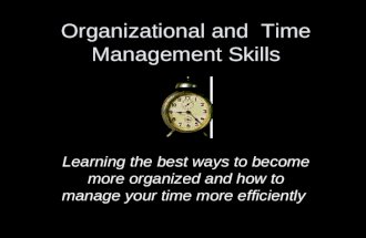 Organizational and Time Management Skills