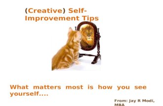 Creative Self Improvement Tips - JRM