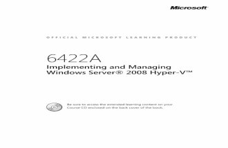 6422A-En Implementing Managing Windows Server 08 HyperV-TrainerManual