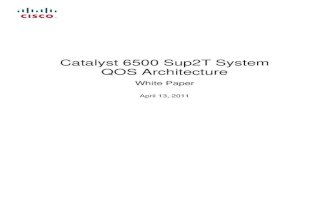 Catalyst 6500 Sup2T System QOS Architecture