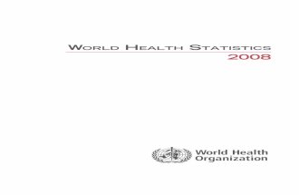 World Health Statistics Report 2008