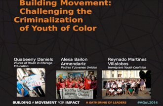 Building movement challenging the criminalization of youth of color