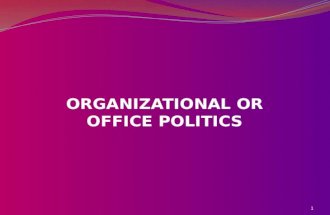 Organizational and Office Politics