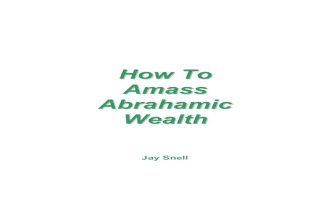 How to Amass Abrahamic Wealth for Yourself