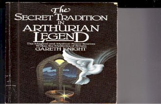 The Secret Tradition in Arthurian Legend_GARETH KNIGHT