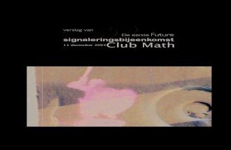 2003: Eerste kabinet van de vertraagde vooruitgang  Club Math
