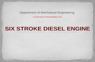 Six Stroke Diesel Engine