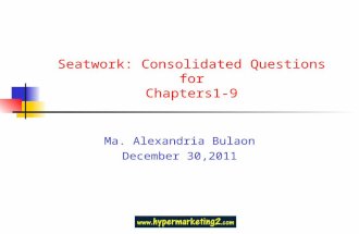 Seatwork: Consolidated Questions (CH 1-9)