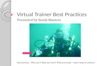 Virtual Trainer Best Practices