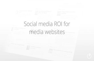 Social media ROI for media websites - Ivor Bihar