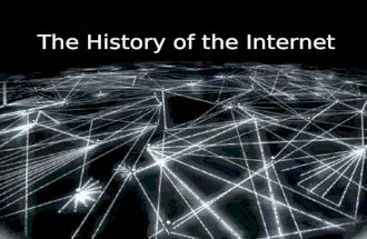 History & Basic Structure of the Internet