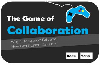 The Game of Collaboration