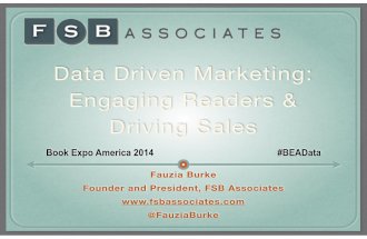 BEA 2014 - Data Driven Marketing - Engaging Readers & Driving Sales