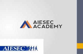 AIESEC Academy | MyAiesec: How to Manage the Platform