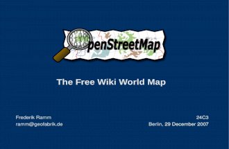 Frederik Ramm: OpenStreetMap, the free Wiki world map [24c3]