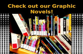 A look at our library's new graphic novel collection
