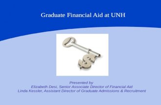 University of New Haven Graduate School Accepted Students Day Financial Aid Overview June 11, 2012