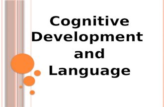 Cognitive dev't and language(piaget final)