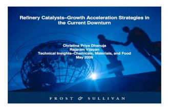 Refinery Catalysts–Growth Acceleration Strategies In The Current Downturn May09