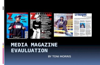 Media magazine evauluation q's 1-3