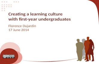 Creating a learning culture with first-year undergraduates